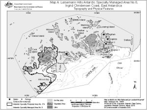 Larsemann Hills Antarctic Specially Managed Area No.6, Ingrid Christensen Coast, East Antarctica<br>
Map A: Topography and physical features